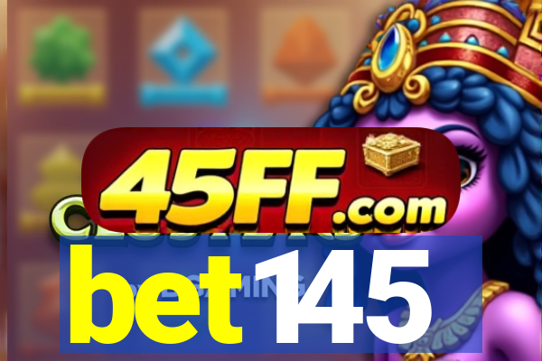 bet145