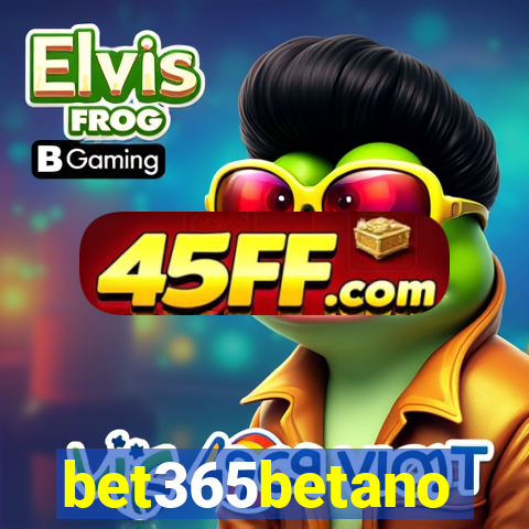 bet365betano