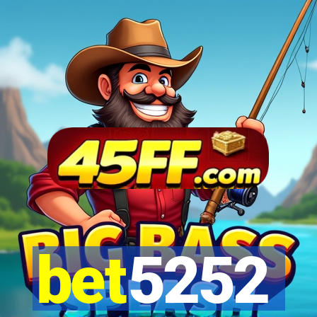 bet5252
