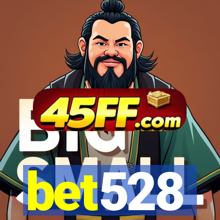 bet528