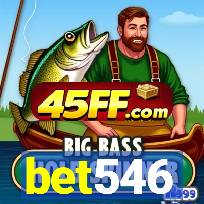 bet546