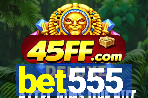 bet555