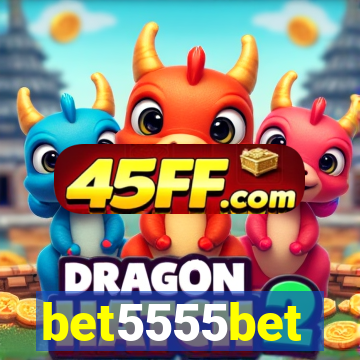 bet5555bet