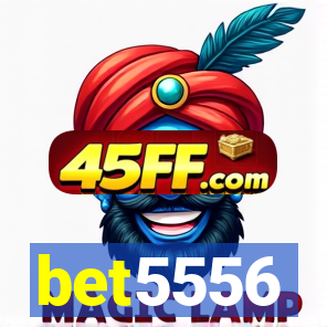 bet5556
