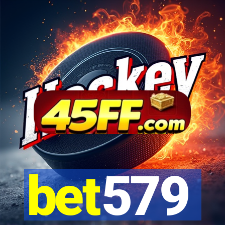 bet579