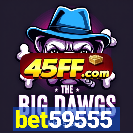 bet59555