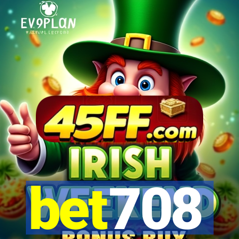 bet708
