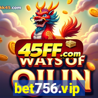 bet756.vip