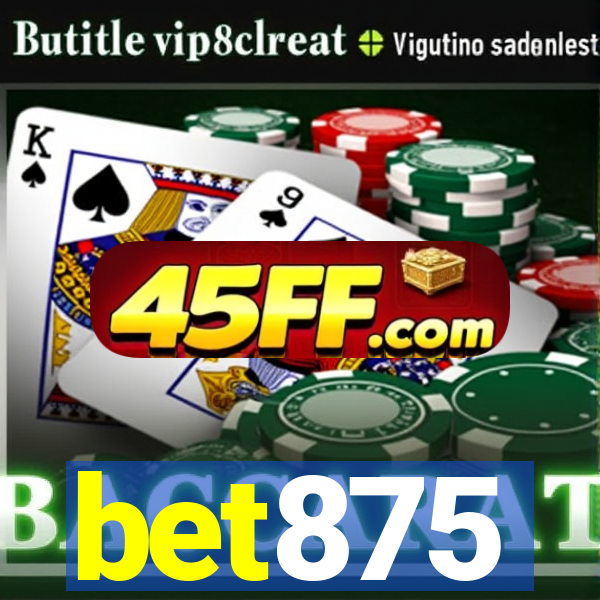 bet875