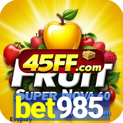bet985