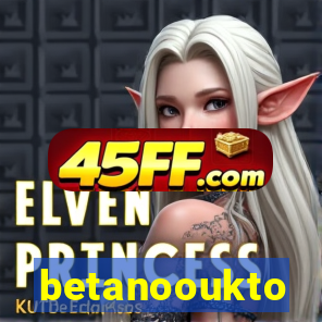 betanooukto