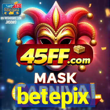 betepix