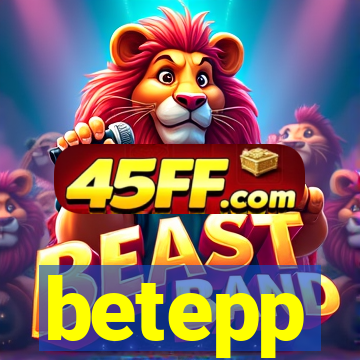 betepp
