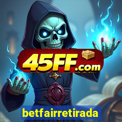 betfairretirada