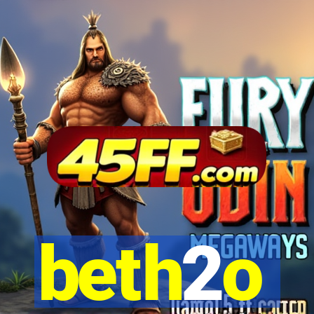 beth2o