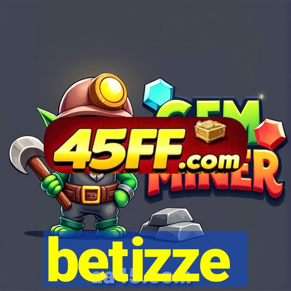betizze