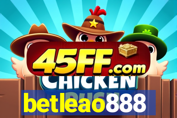 betleao888