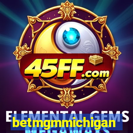 betmgmmichigan