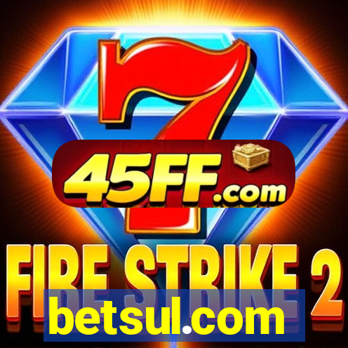 betsul.com