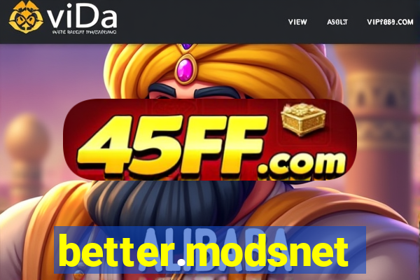 better.modsnet