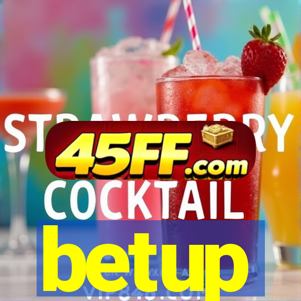 betup