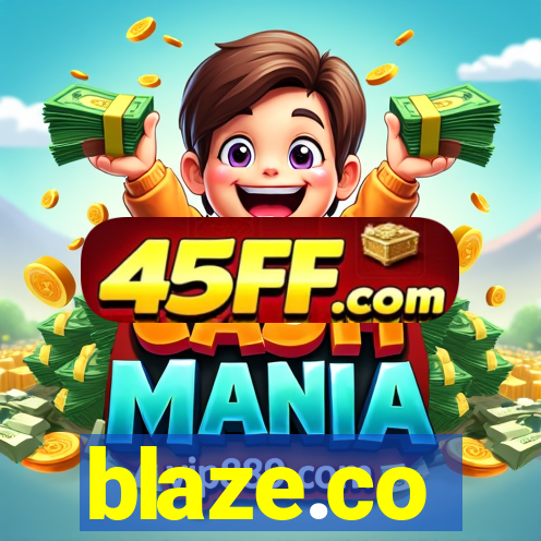 blaze.co