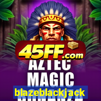 blazeblackjack