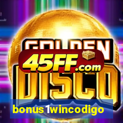 bonus1wincodigo