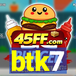 btk7