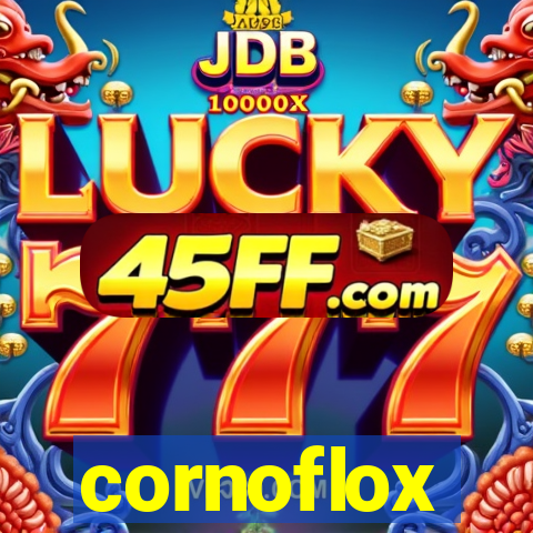cornoflox
