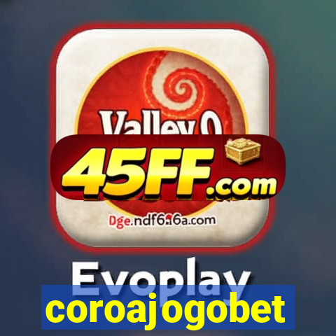 coroajogobet