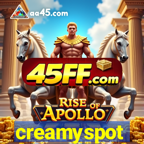 creamyspot