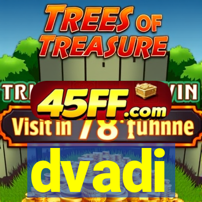 dvadi