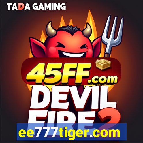 ee777tiger.com