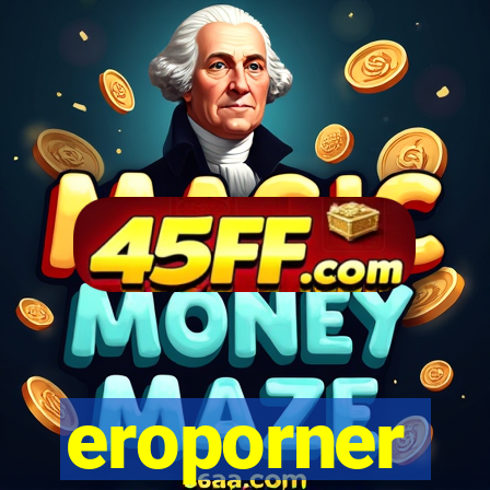 eroporner