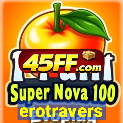 erotravers