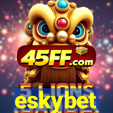 eskybet