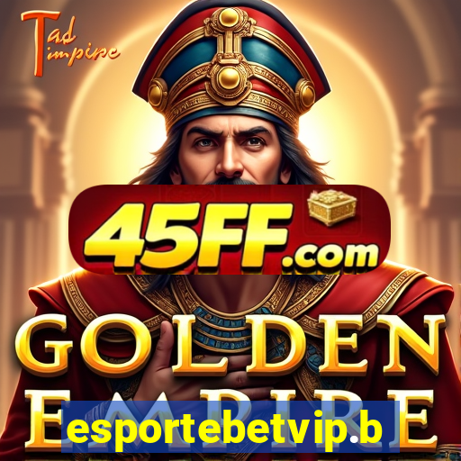 esportebetvip.bet