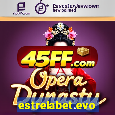 estrelabet.evo