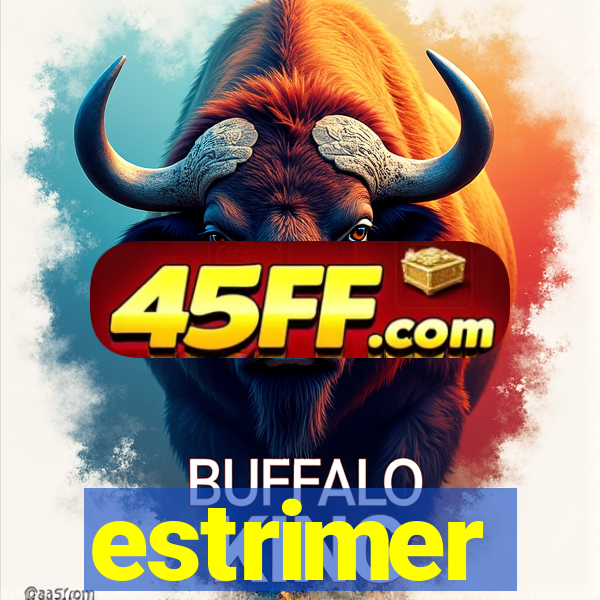 estrimer