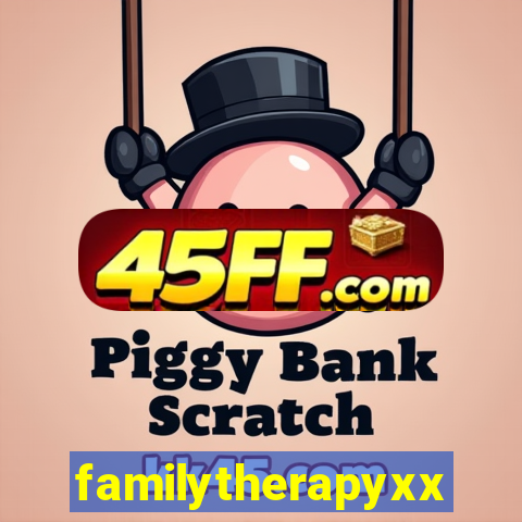 familytherapyxxx