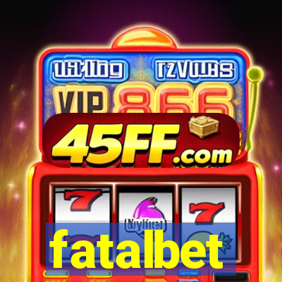 fatalbet