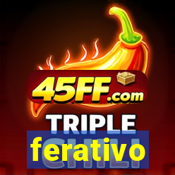 ferativo