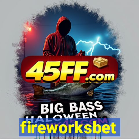 fireworksbet