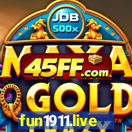 fun1911.live