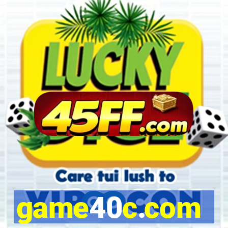 game40c.com