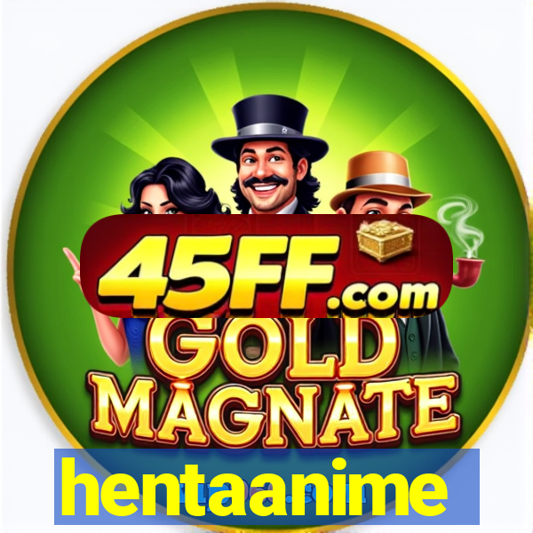 hentaanime