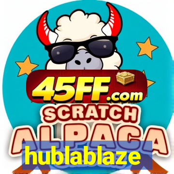 hublablaze