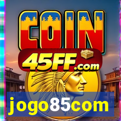 jogo85com