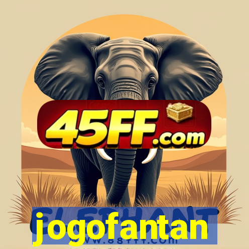 jogofantan
